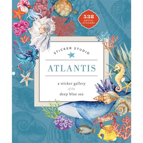 Sticker Studio: Atlantis: A Sticker Gallery of the Deep Blue Sea